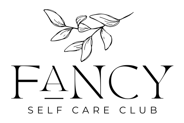 FANCY self care club
